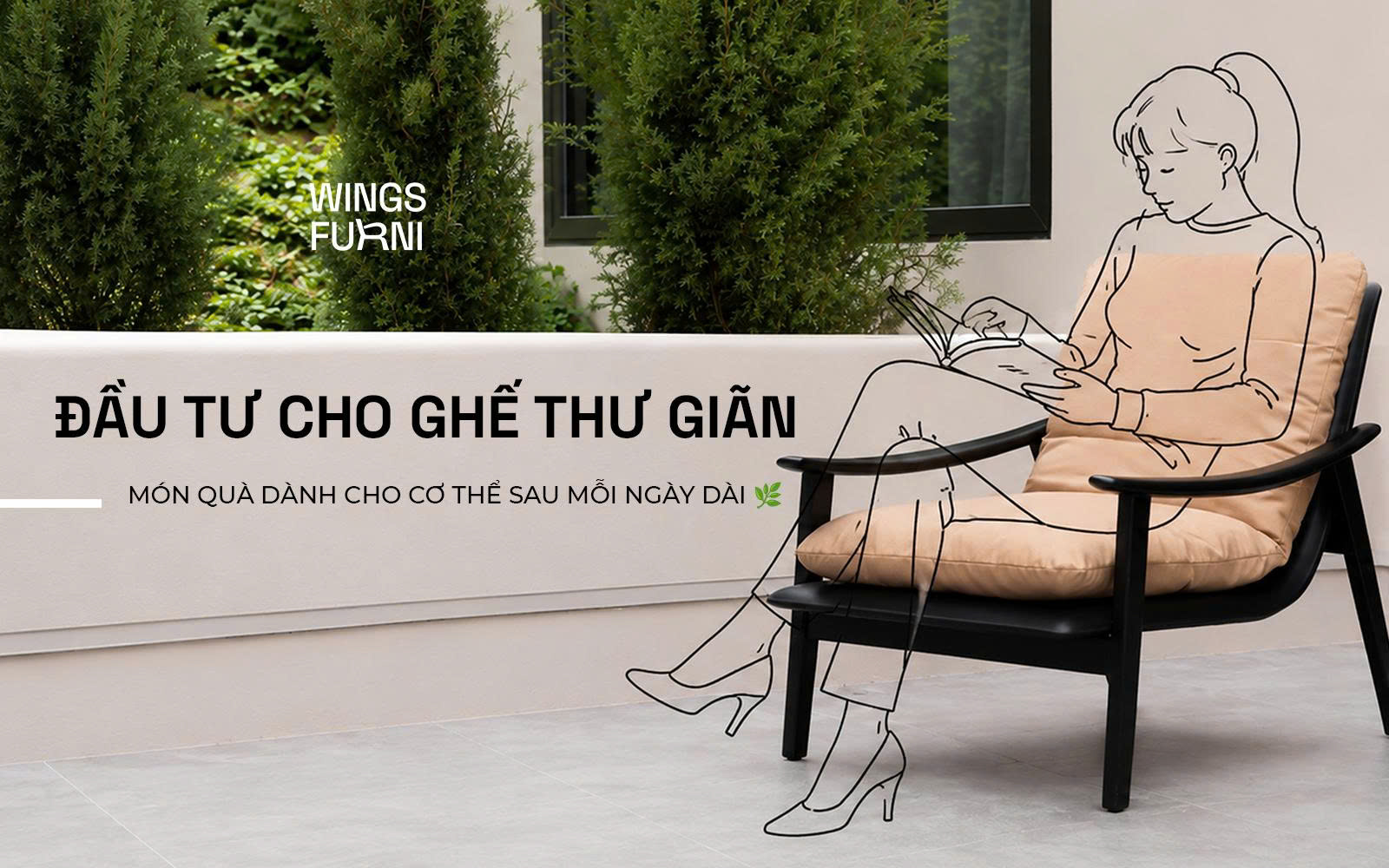 ĐẦU TƯ CHO GHẾ THƯ GIÃN
MÓN QUÀ DÀNH CHO CƠ THỂ SAU MỖI NGÀY DÀI